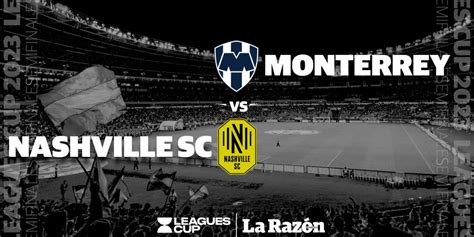 Aug 12, 2023 · 1:33. Nashville SC announced that tickets for the Leagues Cup semifinal match against Liga MX side C.F. Monterrey will go on sale at 10 a.m. Saturday following Friday's 5-0 quarterfinal win over ... 